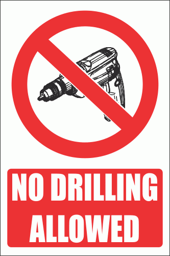 PV32EN - No Drilling Explanatory Safety Sign | Safety Signs & Equipment