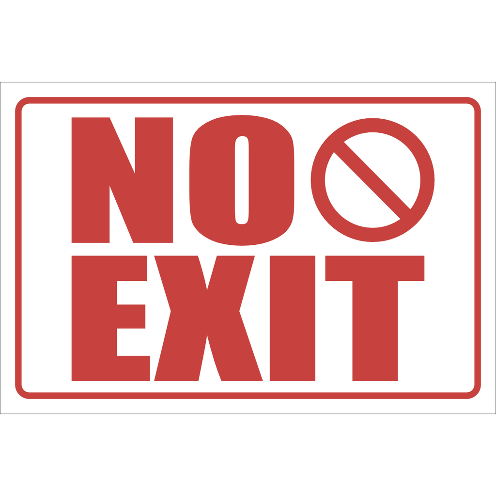 No Exit Sign - NE17