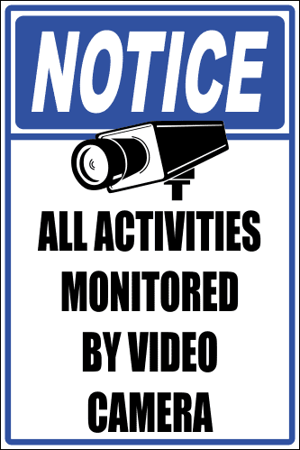 SE103 - Notice Activities Monitored Sign | Safety Signs & Equipment