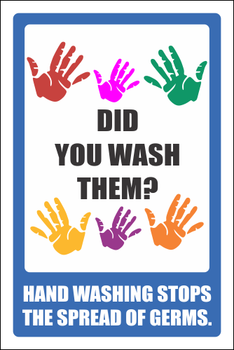 H3 - Did You Wash Your Hands Sign | Safety Signs & Equipment