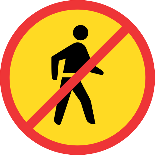 TR218 - Temporary No Pedestrians Road Sign | Safety Signs & Equipment